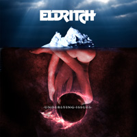 Eldritch Underlying Issues CD Album Review