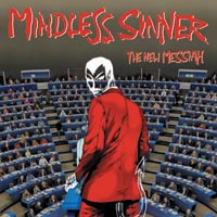 Mindless Sinner The New Messiah CD Album Review
