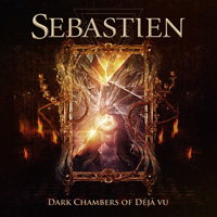 Sebastien Dark Chambers Of Deja Vu CD Album Review