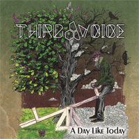 Third Voice A Day Like Today CD Album Review