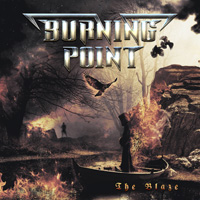Burning Point The Blaze CD Album Review