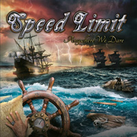 Speed Limit - Any Where We Dare CD Album Review