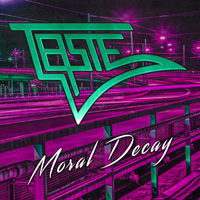 Taste - Moral Decay Music Review