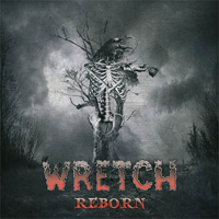 Wretch - Reborn 2006 Reissue Music Review