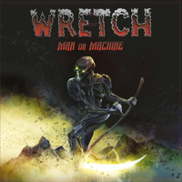 Wretch - Man Or Machine Music Review