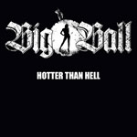 Big Ball Hotter Than Hell new music review