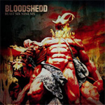 Bloodshedd Spare No One new music review