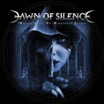 Dawn of Silence Wicked Saint or Righteous Sinner new music review