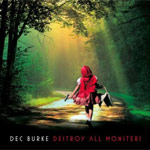 Dec Burke Destroy All Monsters album new music review