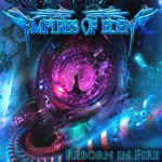 Empires of Eden Reborn in Fire new music review