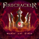 Firecracker Born of Fire new music review