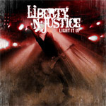Liberty N Justice Light It Up new music review