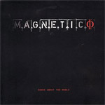 Magnetico: Songs About the World new music review