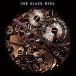 One Slack Mind The Earliest I've Ever Been Late new music review