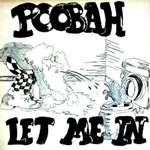 Poobah Let Me In album new music review