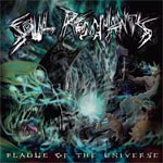 Soul Remnants Plague of the Universe new music review