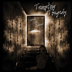 Tempting Tragedy Descent into Madness album new music review