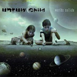Unruly Child Worlds Collide album new music review