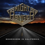 Night Ranger Somewhere in California album new music review