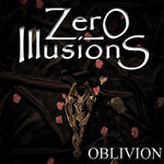 Zero Illusions Oblivion album new music review