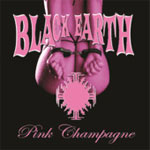 Black Earth - Pink Champagne Review