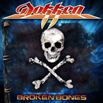 Dokken Broken Bones Review