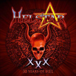 Helstar 30 Years of Hel DVD/CD Review