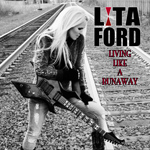 Lita Ford - Living Like A Runaway Review