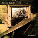 Frank Flight Band Remains Album Review