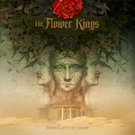 The Flower Kings Desolation Rose Album CD Review