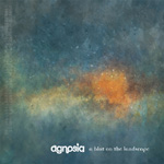Agnosia A Blot On The Landscape EP CD Album Review