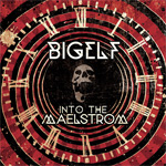 Bigelf Into The Maelstrom CD Album Review