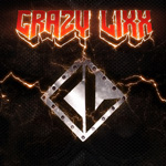 Crazy Lixx 2014 CD Album Review