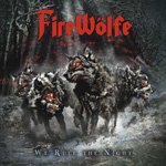 Firewolfe - We Rule The Night CD Album Review