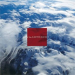 Erik Scott And the Earth Bleeds CD Album Review