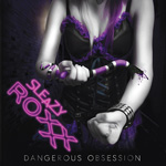 Sleazy Roxxx Dangerous Obsession CD Album Review