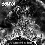 Sparta Welcome To Hell CD Album Review