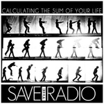 Save The Radio Calculating the Sum of Your Life EP CD Album Review