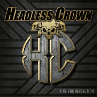 Headless Crown Time For Revolution CD Album Review