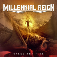 Millennial Reign Carry The Fire CD Album Review