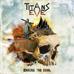 Titans Eve - Chasing The Devil CD Album Review