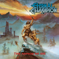 Eternal Champion The Armor Of Ire CD Album Review