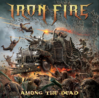 Iron Fire Among The Dead CD Album Review