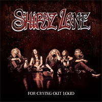 Shiraz Lane For Crying Out Loud CD Album Review