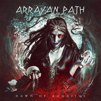 Arrayan Path - Dawn Of Aquarius CD Album Review