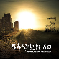Babylon A.D. - Revelation Highway CD Album Review