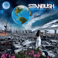 Stan Bush - Change The World CD Album Review