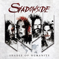 Shadowside - Shades Of Humanity CD Album Review