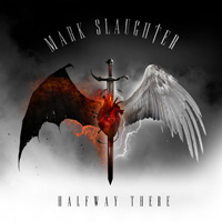 Mark Slaughter - Halfway There CD Album Review