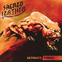 Sacred Leather - Ultimate Force CD Album Review